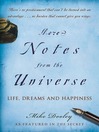 More Notes from the Universe (eBook): Life, Dreams and Happiness